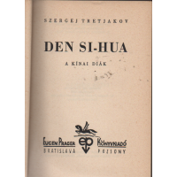 Szergej Tretjakov: Den Si - Hua